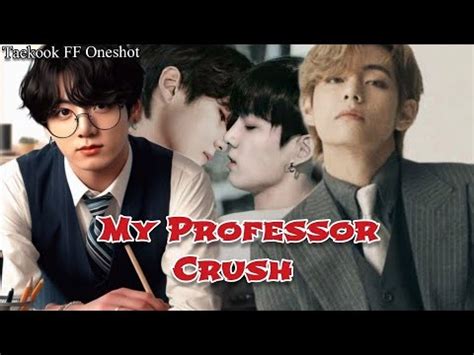 My Professor Crush Taekook Ff Oneshot Hindi Explain Bl Lover S Boy S