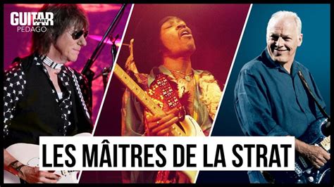 Les Dossiers Du Rock Les Ma Tres De La Strat Youtube