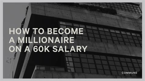 How To Become A Millionaire On A K Salary Youtube