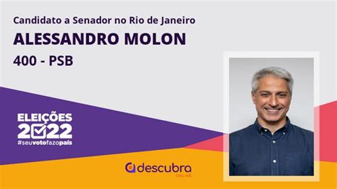 Alessandro Molon Psb Candidato A Senador Do Rio De Janeiro