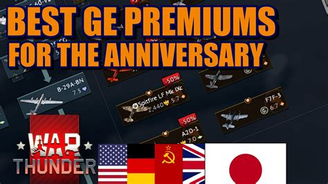 War Thunder What Are The Best Premiums To Buy In The Th Anniversary