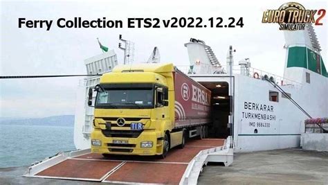 Ferry Collection For ETS2 V2022 12 24 1 46 ETS 2 Mods Ets2 Map Euro