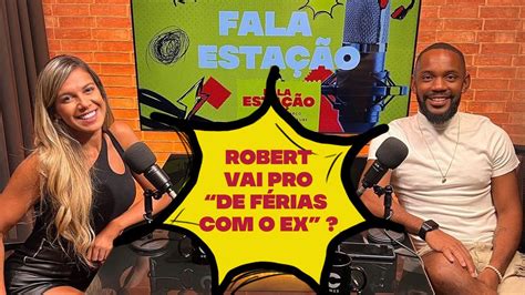 FALA ESTAÇÃO EPISÓDIO 1 NATY POTIRA ENTREVISTA ROBERT RICHARD YouTube