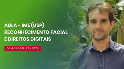 Reconhecimento Facial E Direitos Digitais YouTube