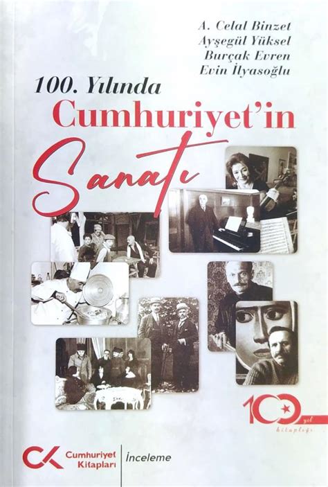 Y L Nda Cumhuriyetin Sanat A Celal Binzet