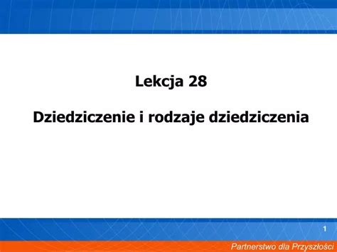 PPT Lekcja 28 Dziedziczenie I Rodzaje Dziedziczenia PowerPoint