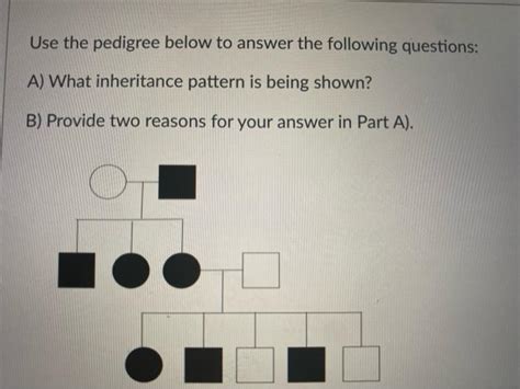 Solved Use The Pedigree Below To Answer The Following Chegg