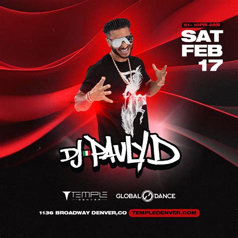 Dj Pauly D Tickets At Temple Nightclub In Denver By Temple Nightclub