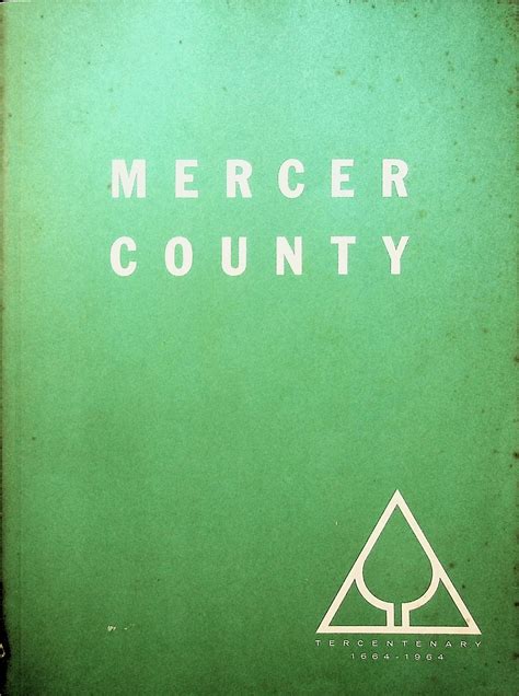 Mercer County Tercentenary, 1664-1964 – Hopewell Valley History Project