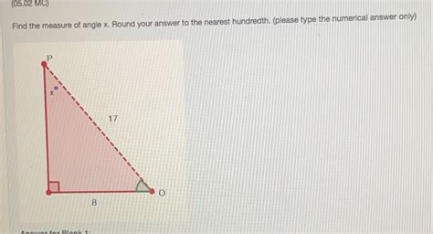 Solved 05 02 MC Find The Measure Of Angle X Round Your Answer To