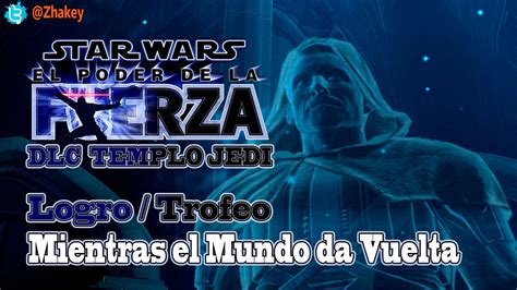 Star Wars El Poder De La Fuerza Templo Jedi Logro Trofeo Mientras