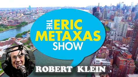 Robert Klein The Eric Metaxas Show