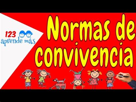 Normas De Convivencia Para Ni Os Educaci N Primaria Youtube