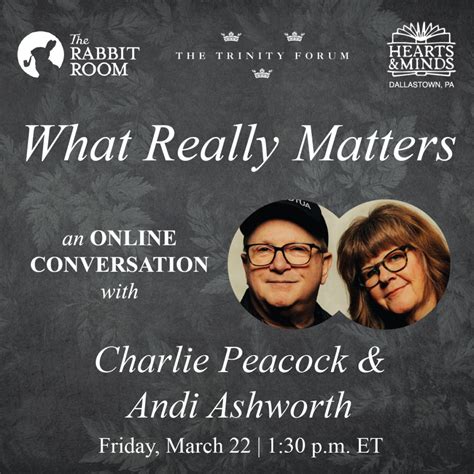 What Really Matters: An Online Conversation with Charlie Peacock and ...