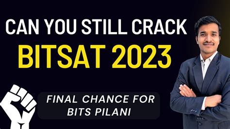 Can You Still Crack Bitsat Best Resouces To Crack Bitsat Exam