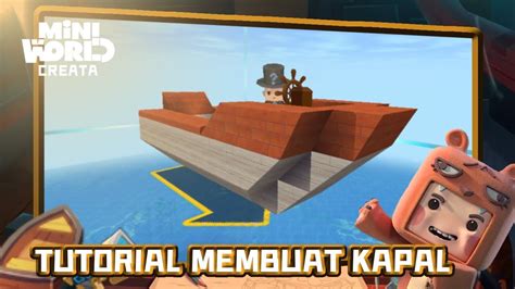 Tutorial Membuat Kapal Di Mini World Lautan YouTube