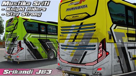 Mustika Sriti Livery Kodename Srikandi Jb Mn Art X Rpc Bussid Youtube