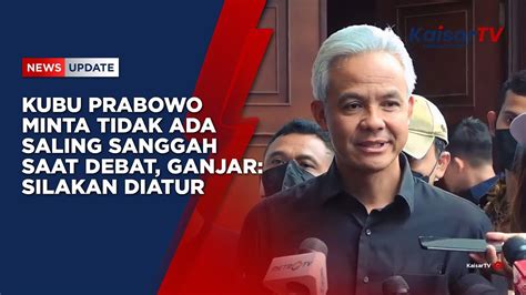 Kubu Prabowo Minta Tidak Ada Saling Sanggah Saat Debat Ganjar Silakan