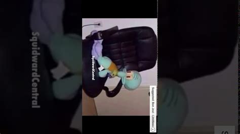 Squidward On A Chair 🤟 Youtube