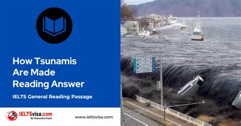 How Tsunamis Are Made Reading Answer IELTSvisa Free IELTS