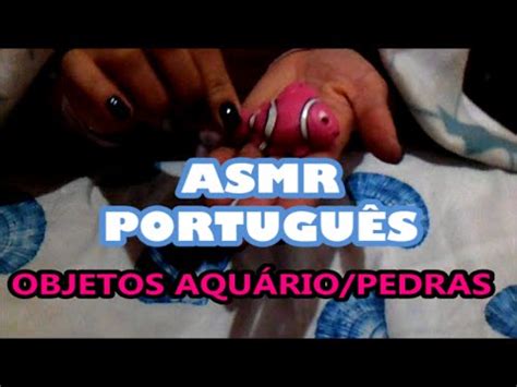 Asmr Tapping Soft Spoken Objetos Aqu Rio Sons De Pedra Youtube