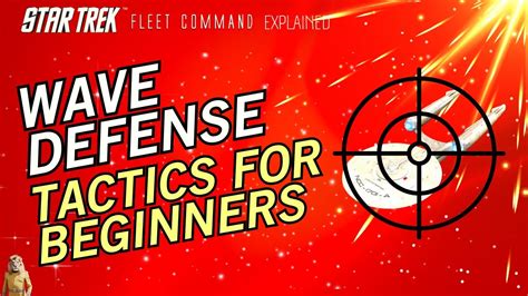 Wave Defense Tactics For Beginners How To Play Star Trek Fleet Command Outside Views Stfc