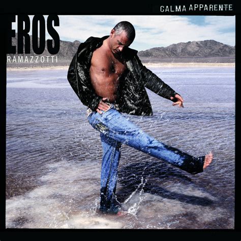 La Nostra Vita Musik Und Lyrics Von Eros Ramazzotti Spotify