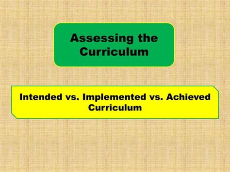 Assessing The Curriculum Ppt