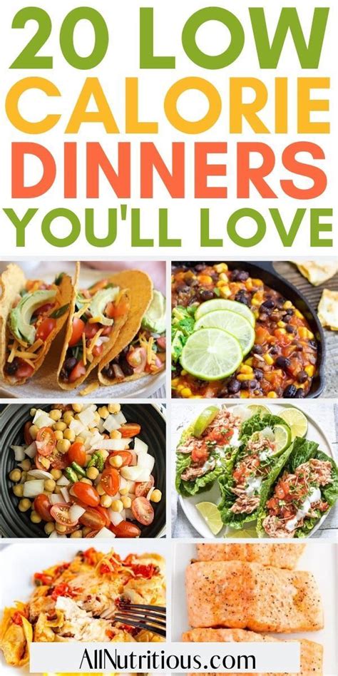 20 Low Calorie Dinners Youll Love