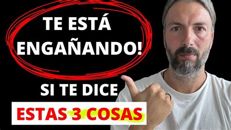 Cómo detectar a un mentiroso Un hombre o mujer te está engañando si