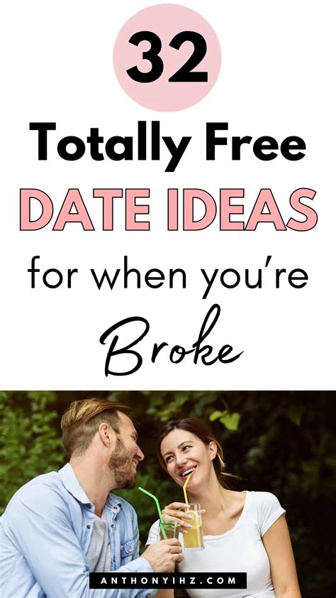 Free Date Ideas For When You Re Broke Anthony Ihz