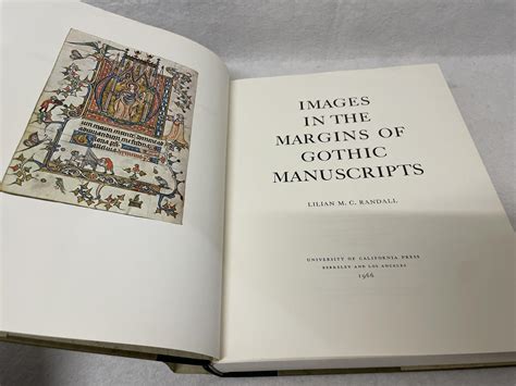 Images in the Margins of Gothic Manuscripts by RANDALL, Lilian M. C