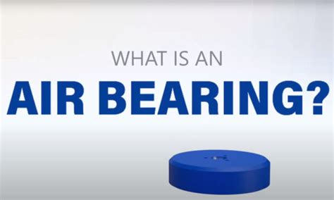 Air Bearing Basics Category | New Way Air Bearings