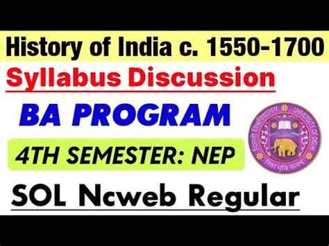 History Of India C 1550 1700 Syllabus Discussion BA Program 4th