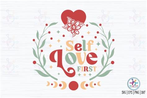 Self Love First Retro Svg Graphic By Designhub103 · Creative Fabrica