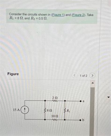 Solved Consider The Circuits Shown In Figure 1 And Figure Chegg