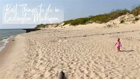 Top 23 Things To Do In Ludington Michigan 2024 Guide