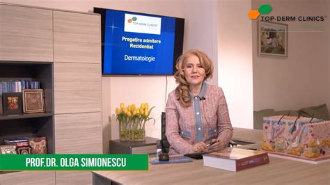 Admitere Rezidentiat Dermatologie Prof Dr Olga Simionescu