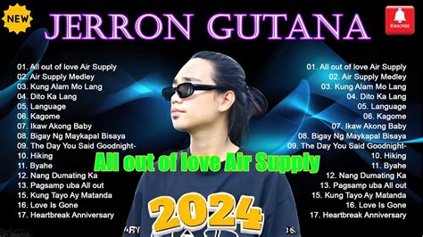 All Out Of Love Air Supply JERRON Tagalog Version Top 20 Most