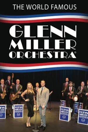 Glenn Miller Orchestra Tickets | La Mirada | TodayTix