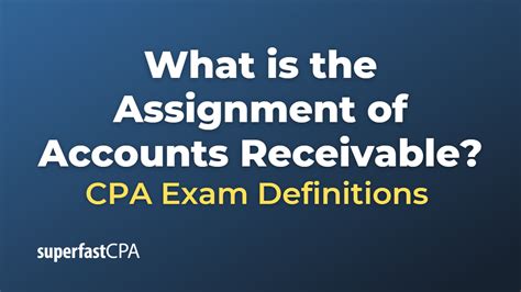 What Is The Assignment Of Accounts Receivable