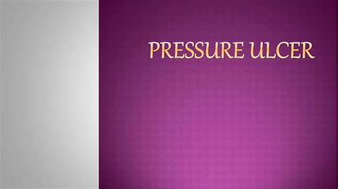 Pressure Ulcer Ppt