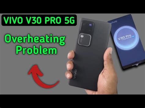 Overheating Phone Solution Vivo V Pro How To Fix Overheating Problem