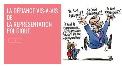 La défiance vis à vis de la représentation politique