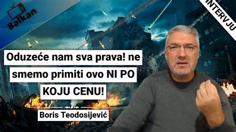 Oduzeće nam sva prava ne smemo primiti ovo NI PO KOJU CENU Boris