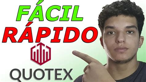 Passo A Passo Para Iniciantes De Como Utilizar A Quotex Entenda A