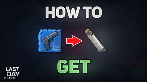 How To Get Extended Magazine Best Mod For Your Glock Last Day On Earth Survival Youtube