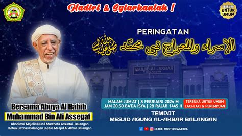 Peringatan Isra Mi Raj Nabi Besar Muhammad Mesjid Al Akbar Balangan