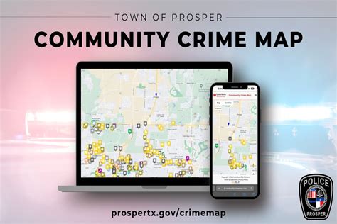 Prosper Texas Unveils Community Crime Map For Enhanced Safety Local