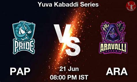 Pap Vs Ara Dream Prediction Team Live Kabaddi Jun